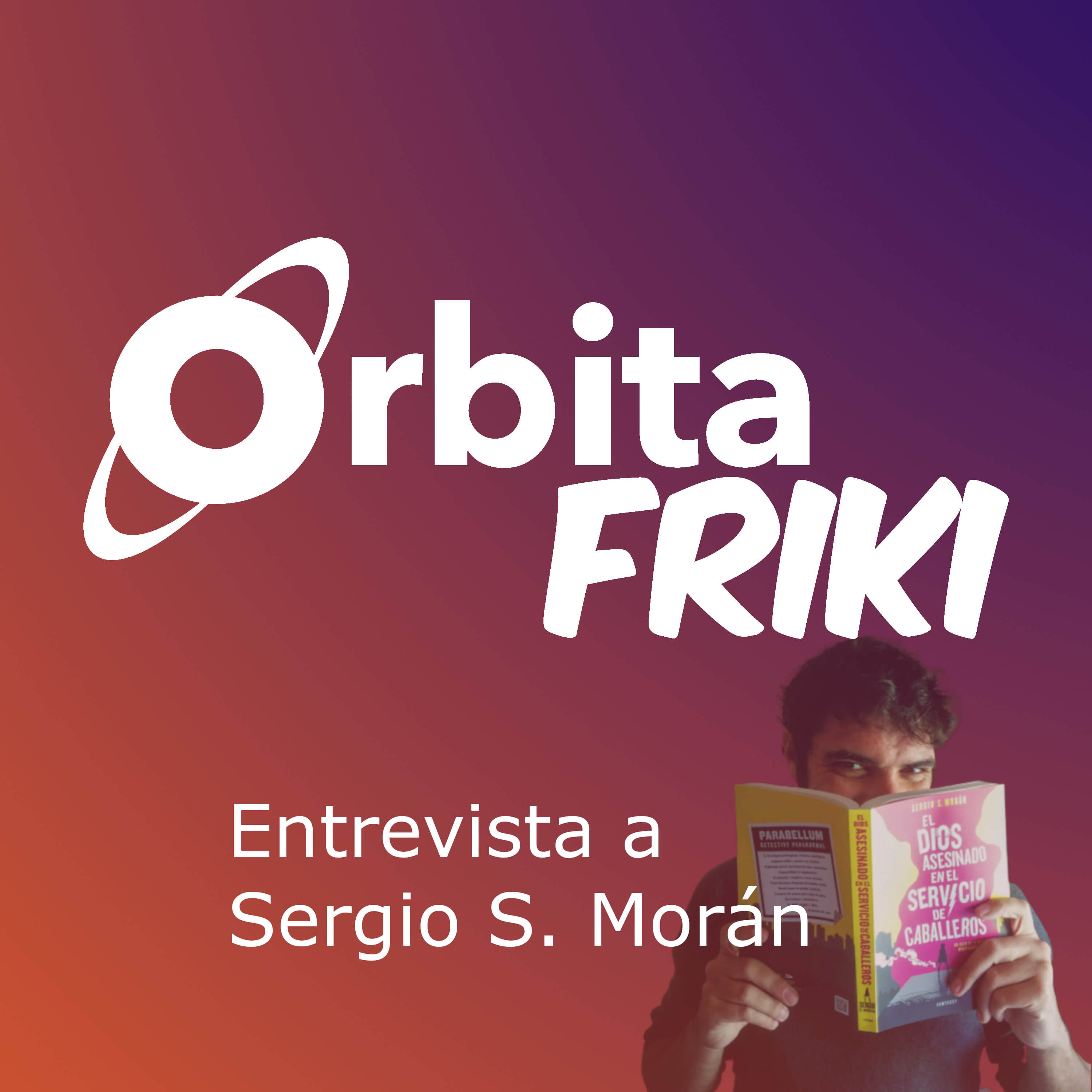 Entrevista a Sergio S. Morán – Celsius 232